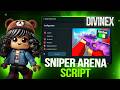 Sniper Arena Script Pastebin KEYLESS Roblox 2026