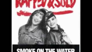 Rapped and Sold - Smoke on the water (Jill Johnson)