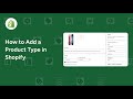 How to Add a Product Type in Shopify