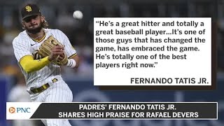 Padres' Fernando Tatis Jr. Shares High Praise For Rafael Devers