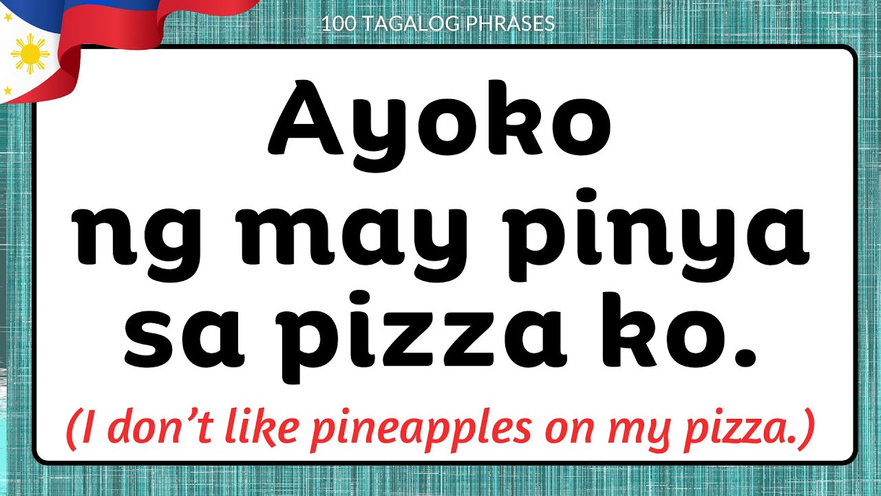 100 TAGALOG PHRASES FOR SPEAKING PRACTICE | Learn Filipino