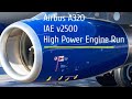 Airbus A320 Engine going through a High power assurance test and Acceleration/Deceleration check