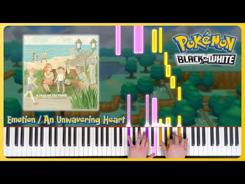 Emotion / An Unwavering Heart - Pokémon Black & White