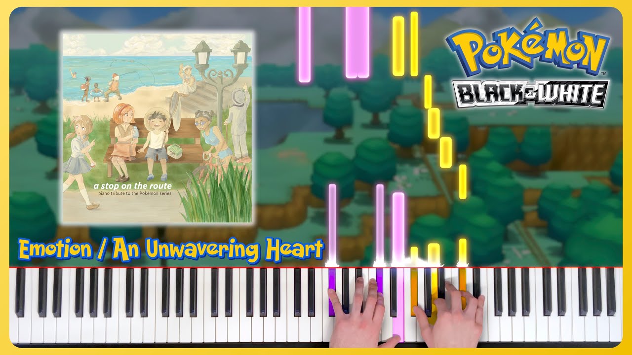Emotion / An Unwavering Heart ~ Pokémon Black & White | Piano (+ Sheet Music)
