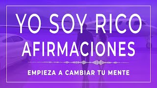 Soy Rico Por Derecho Propio Afirmaciones Positivas Sobre El Dinero