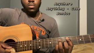 Anywhere Anything - Gabe Bondoc | Guitar Tutorial(How to Play anywhere anything)