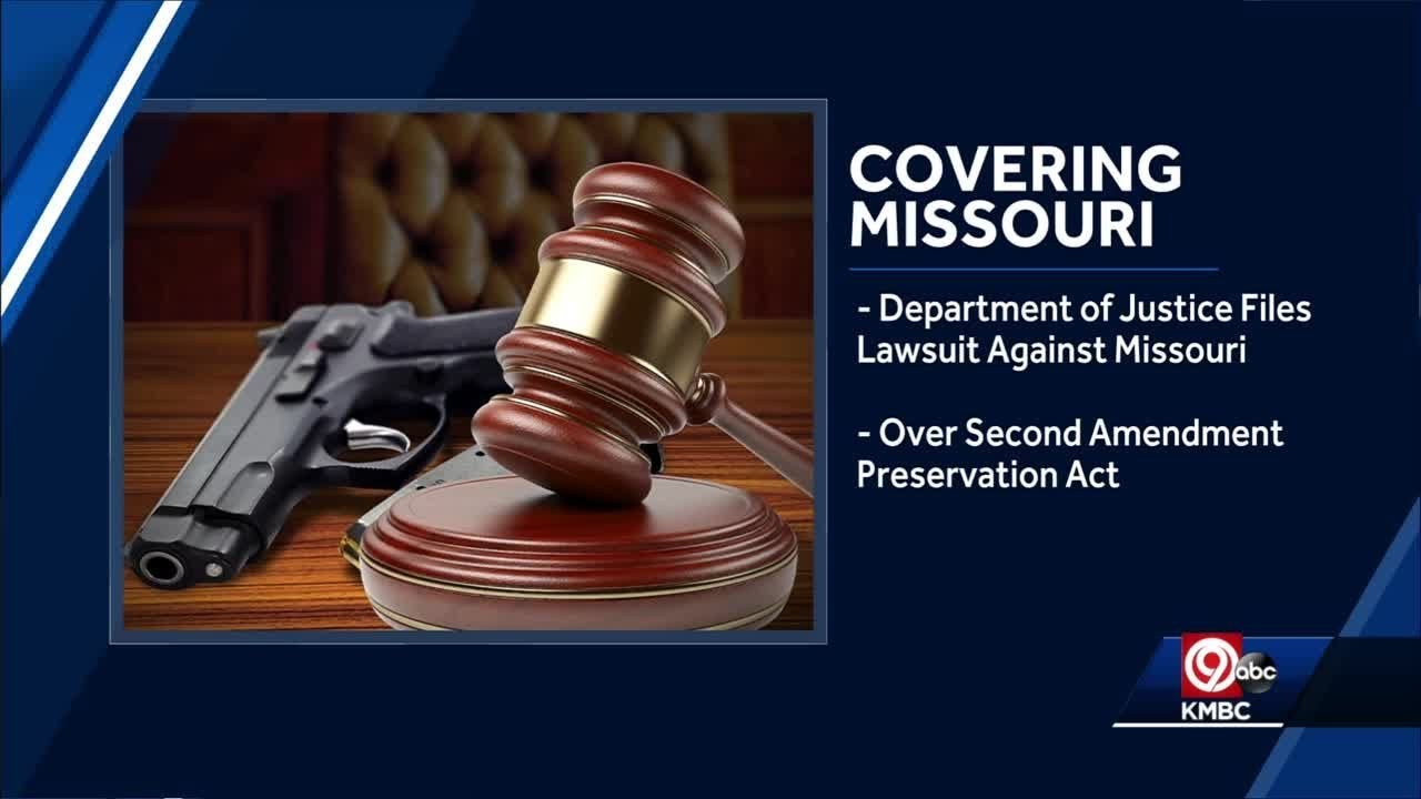 Feds file lawsuit against Missouri over Second Amendment Preservation ...