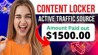 ($1500/month) Mylead Content locker Free Traffic Source for beginners