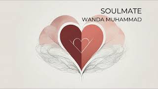 Soulmate  Wanda Muhammad