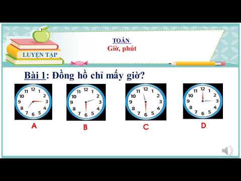Toán Lớp 2 - Tuần 25 - Bài: Giờ, phút