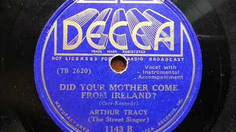 ARTHUR TRACY (THE STREET SINGER) - Did Your Mother...