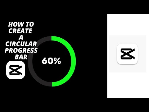 How To Make Circular Progress Bars in CapCut