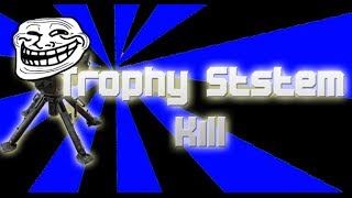 BO2 - Trophy System Kill