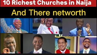 (Full video) Top 10 richest churches in Nigeria  and total networth