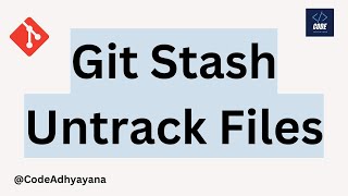 git stash untrack files