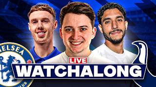 CHELSEA vs TOTTENHAM LIVE WATCHALONG