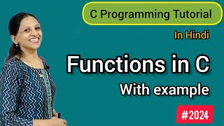 Functions in C | C Programming Tutorial in hindi