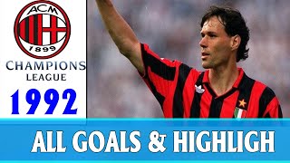 AC Milan - All Goals & Highlight | Champions League 1992-1993