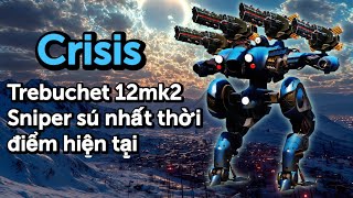 War Robots 🐧 - Testing Crisis Trebuchet 12mk2 + Frederick! An extremely powerful sniper combo... screenshot 5