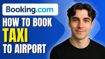 How to book an Airport Taxi on Booking.com (Tutorial 2025)