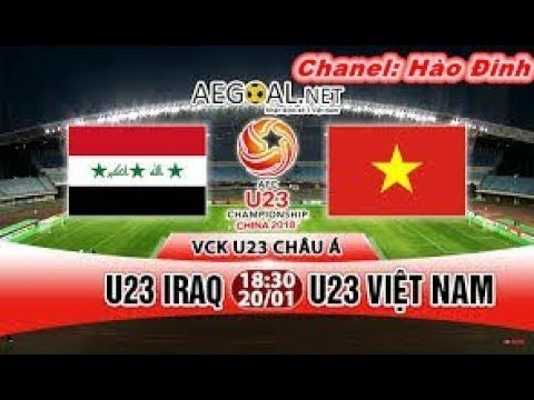 Highlight 20/01: U23 Việt Nam vs U23 Iraq