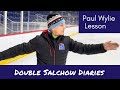 Double Salchow Diaries (Paul Wylie Lesson)