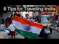 6 Tips for Traveling INDIA