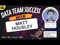 Run a great data team in 2024 with matt housley analytic businessintelligence career