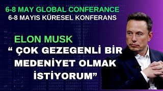 ELON MUSK KÜRESEL KONFERANS KONUŞMASI #elonmusk #uzay #spacex  #starlink #yapayzeka #ai #haberler