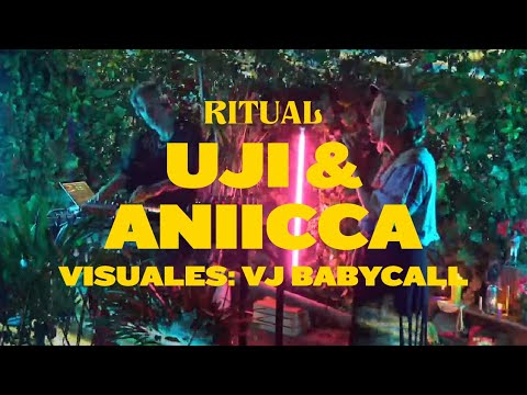 RITUAL 1 : Uji & Aniicca | @templecerveza Ethno Liveset