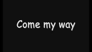 Skillet - Come My Way