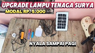 Upgrade Bateraibohlam Ldanu Led Tenaga Surya 150 Watt Agar Bisa Nyala Sdanai Pagi