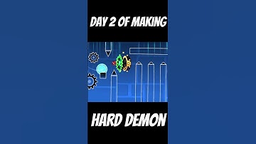 day 2 of making a hard demon in geometrydash #gd #gmd #gaming #geometrydash #gddemon #demon #games