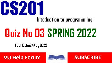 CS201 Quiz No 3  Spring 2022