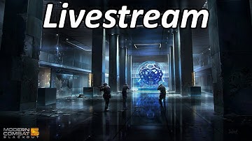 Modern Combat 5: Blackout - Multiplayer Livestream #3 - iOS / Android