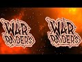 The War Raiders 2024 Titantron War 