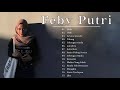 Full Album Cover Feby Putri Terbaru 2021 - Kumpulan Lagu cover Indonesia Akustik by Feby Putri NC