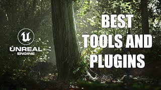 BEST TOOLS AND PLUGINS FOR UNREAL ENGINE 5