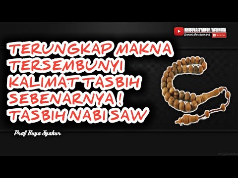 Video: Apakah definisi tasbih?