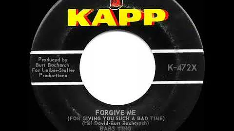 1962 Babs Tino - Forgive Me (For Giving You Such A...