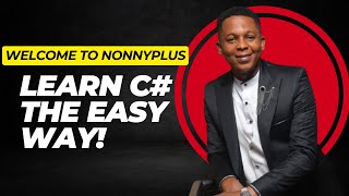 &quot;Welcome to NonnyPlus | Learn C# Programming Step-by-Step for Beginners&quot;