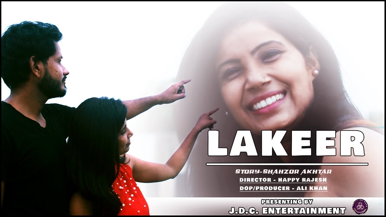 LAKEER | Hindi Short Film | Nikhil Nikhlesh Veena Arya | Presenting by - JDC Entertainment