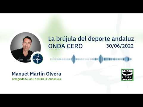  El COLEF Andalucía, Ceuta y Melilla en "La Brújula del Deporte Andaluz" (30/06/2022) 
