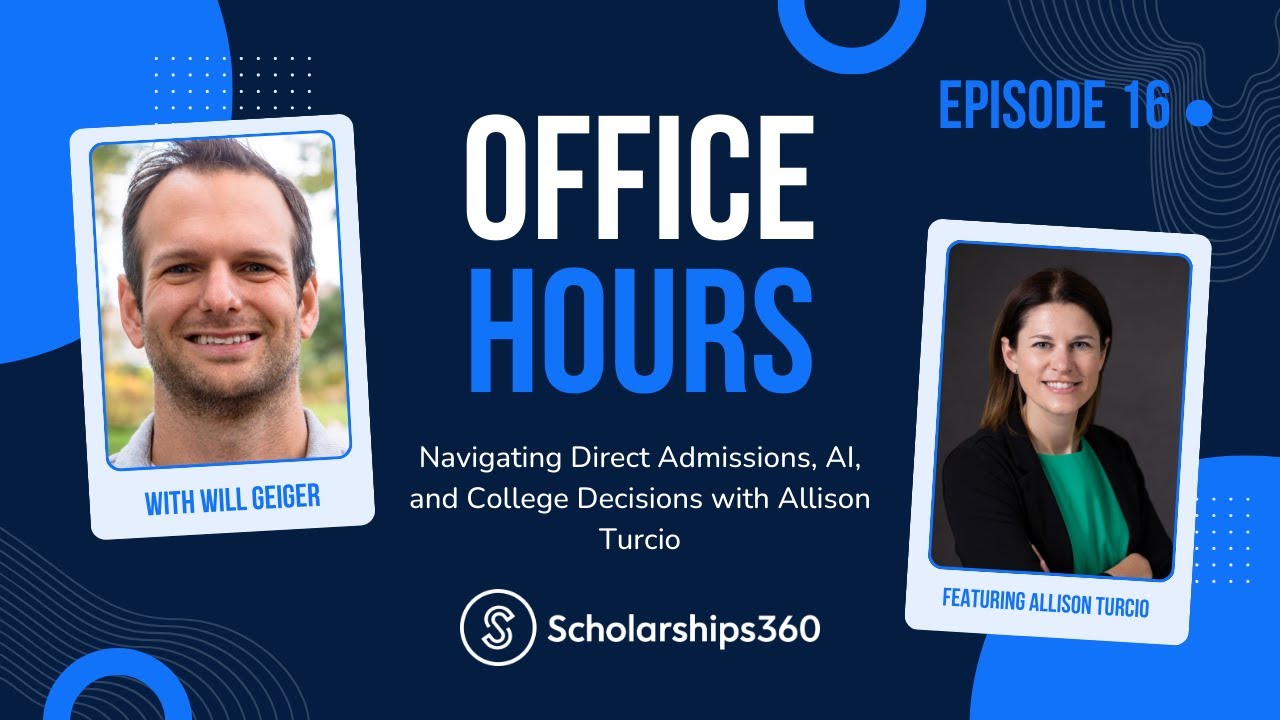 Office Hours Episode 16 - Navigating Direct Admissions, AI, & College Decisions with Allison Turcio