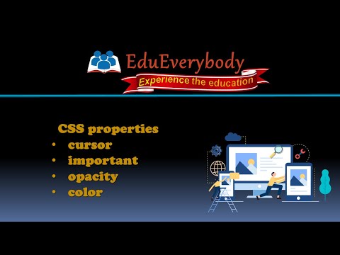 CSS Properties : cursor, important , opacity and font-size | Web development Series