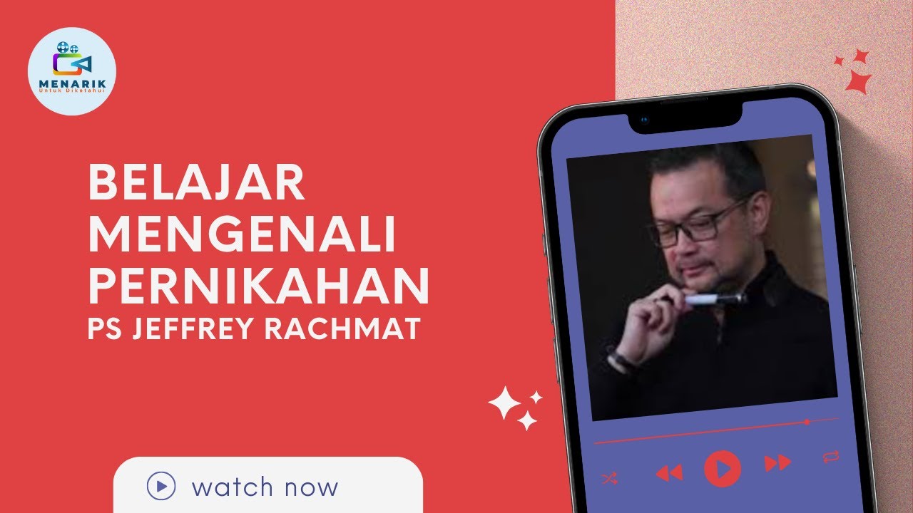BELAJAR MENGENAI PERNIKAHAN - Ps Jeffrey Rachmat