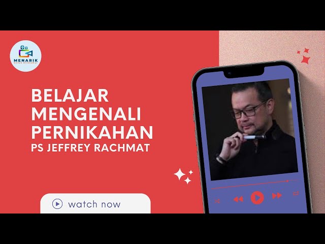 BELAJAR MENGENAI PERNIKAHAN - Ps Jeffrey Rachmat class=