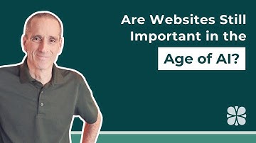Are Websites Still Important in the Age of AI?