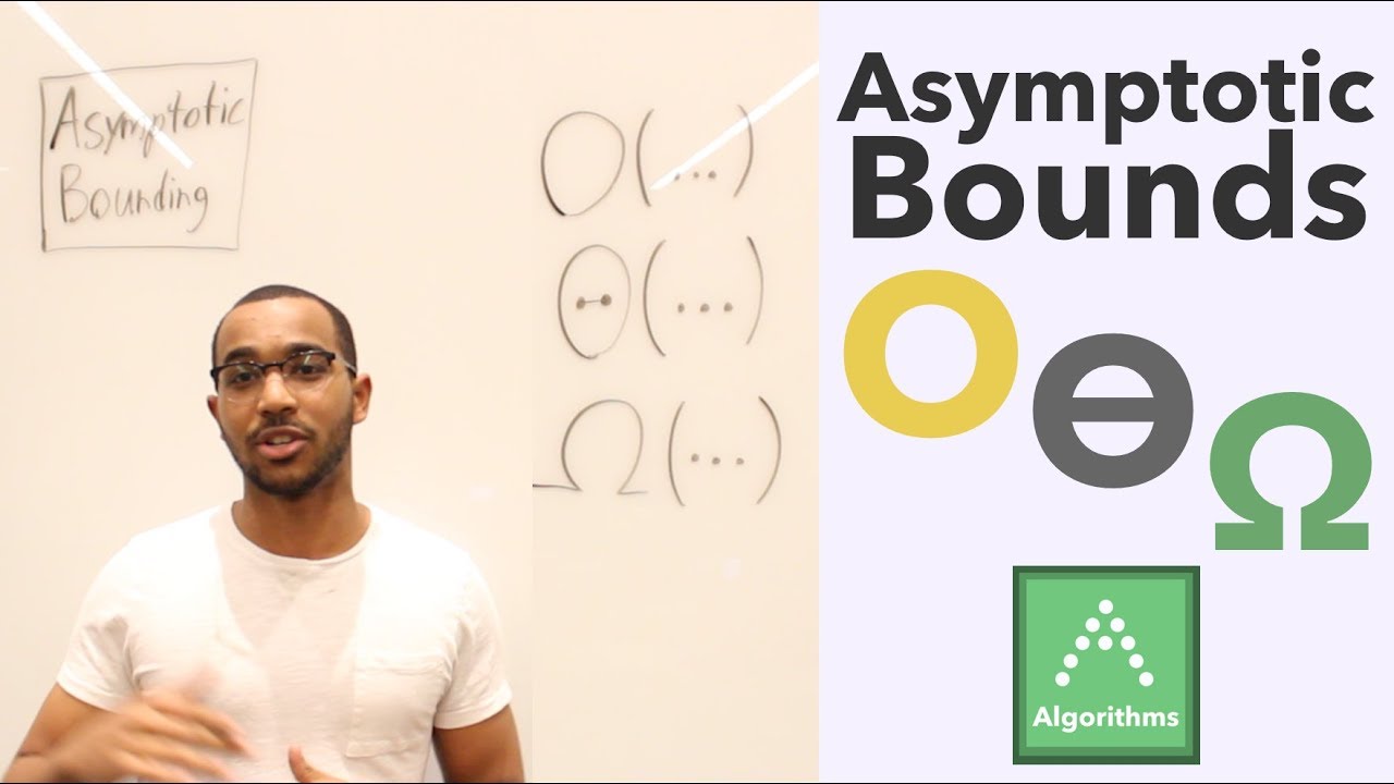 Asymptotic Bounding 101: Big O, Big Omega, \u0026 Theta (Deeply Understanding Asymptotic Analysis)