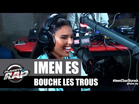 Youtube: Imen Es bouche les trous #PlanèteRap